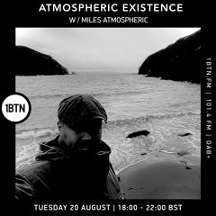 Atmospheric Existence W / Miles Atmospheric