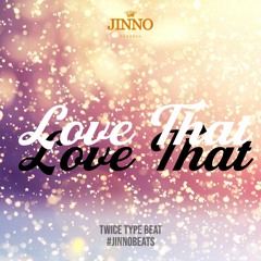 "LOVE THAT" ~ Disco K-Pop x TWICE Type Beat