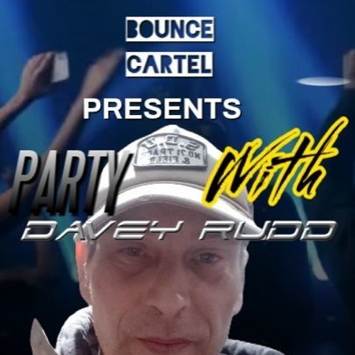PARTY WITH DAVEY RUDD