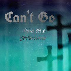Cant Go Pyro Ni x Justairreous