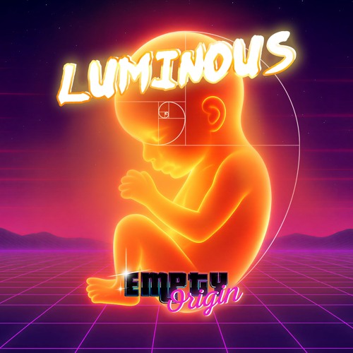 Empty Origin - Luminous
