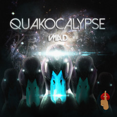 Quakocalypse (Re-Upload) [2017]