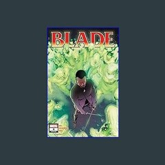 ebook read pdf ✨ Blade (2023-) #8 Read online