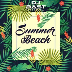 Dj Bast - Summer Beach