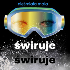 świruje świruje