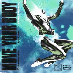 Move Your Body (Hedex Remix)