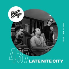 SlothBoogie Guestmix #437 - Late Nite City