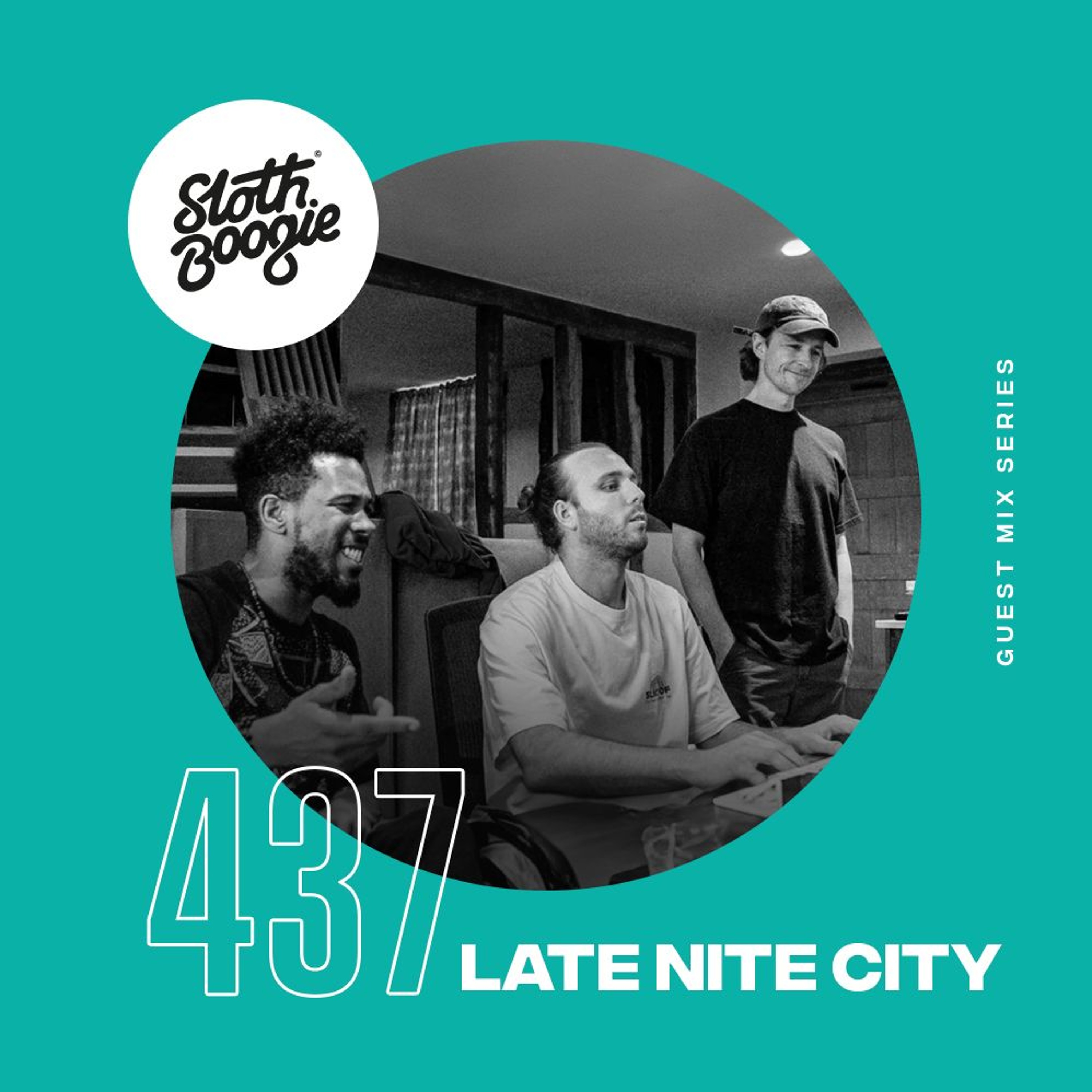 SlothBoogie Guestmix #437 - Late Nite City