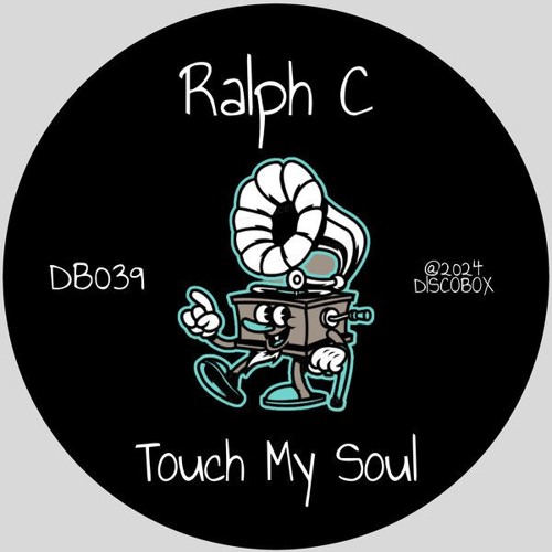 Touch My Soul (Original Mix) // Discobox Records