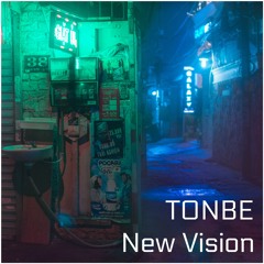 Tonbe - New Vision