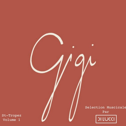 Gigi l'été à St Tropez Vol 1