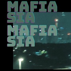 MAFIA SIA (Feat ATIP.)