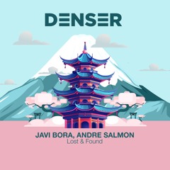 Javi Bora, Andre Salmon - Lost & Found (Original Mix)