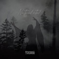 Nocturnal Ritual