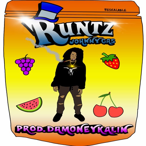 Johnny Gas-Runtz Prod.DaMoneykallin