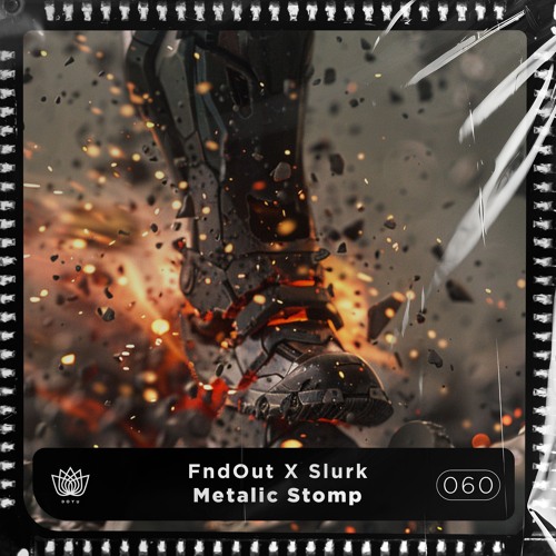 FndOut & Slurk - Metalic Stomp