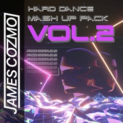 HARD DANCE : MASH UP PACK VOL.2 (Free DL)