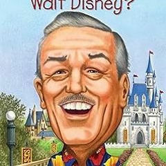 (( Who Was Walt Disney? BY: Whitney Stewart (Author),Who HQ (Author),Nancy Harrison (Illustrato