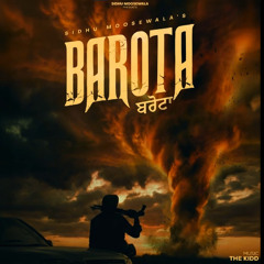 Barota Official Song Sidhu Moose Wala