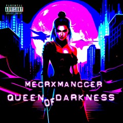 Queen Of Darkness [ PHONKHOUSE ]