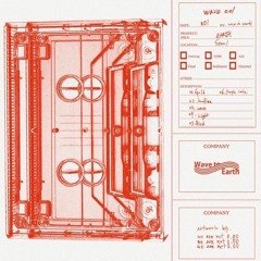 wave to earth - wave 0.01
