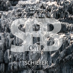 SEB CRYER — Schiefer (Original Mix)