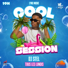 01- Lundi 19H - DJ STEL - COOL SESSION 18-08-2025