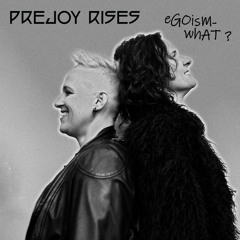 prejoy rises