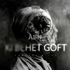 ki behet goft