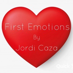 First Emotions by Jordi Caza