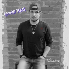 Choosin Texas (Bonafide Cover)