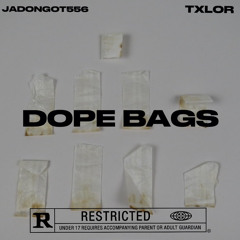 dope bags w/jadongot556