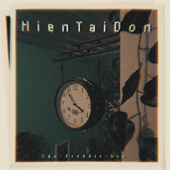 Hiện Tại Đơn ( Featuring Freddie - See )