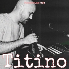 Pomodorocast 003 // Titino