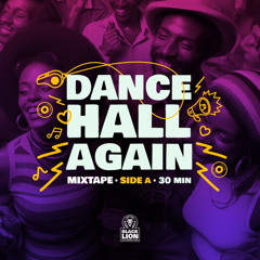 Dancehall Again - Side A
