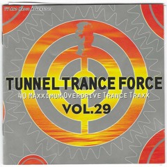 Tunnel Trance Force Vol. 29 Disc1