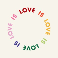 Love Is