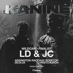 Kanine Wildcard Competition ft. LD&JC