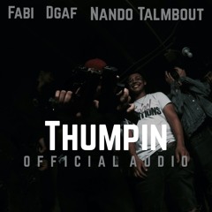 Fabi x Nando - Thumpin (Official Audio)