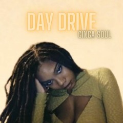 Day Drive - Ginga Soul Prod.engless