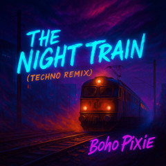 The Tech Night Train Boho Pixie Original