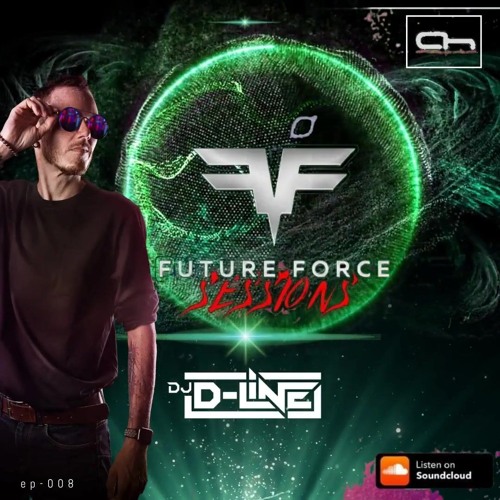 Future Force Session EP-008 Podcasts D-Line