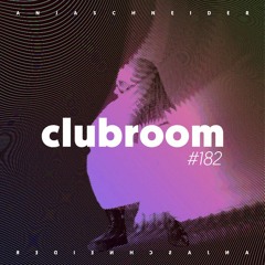 Club Room 182 with Anja Schneider