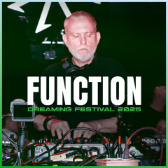 FUNCTION | DREAMING FESTIVAL 2025