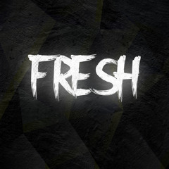 FRESH