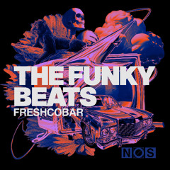 Premiere: Freshcobar - The Funky Beats | NOS Recordings