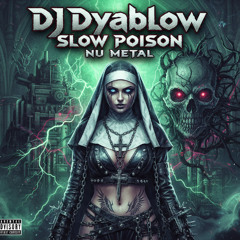 Slow Poison