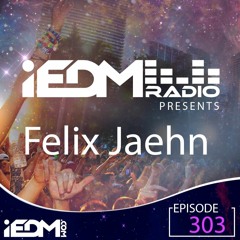 iEDM Radio Guest Mix - Felix Jaehn