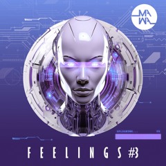 Feelings #3