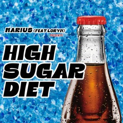 Marius - High Sugar Diet Ep (Feat Loryn)